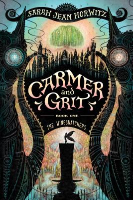Carmer and Grit, Book One: The Wingsnatchers, Volume 1