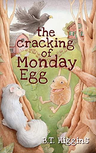 The Cracking of Monday Egg