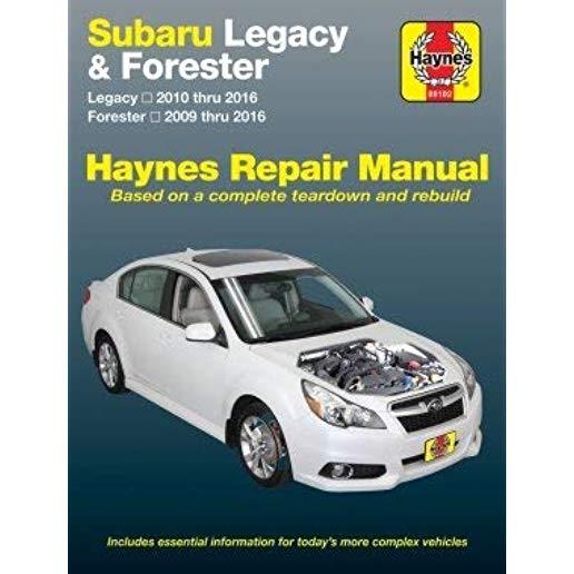 Subaru Legacy 2010 Thru 2016 & Forester 2009 Thru 2016 Haynes Repair Manual