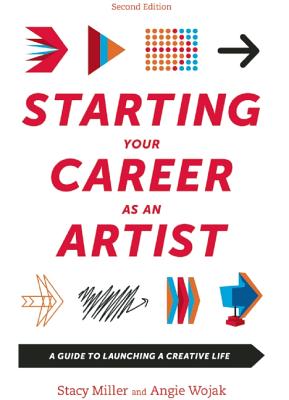 Starting Your Career as an Artist: A Guide to Launching a Creative Life