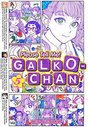 Please Tell Me! Galko-Chan Vol. 5