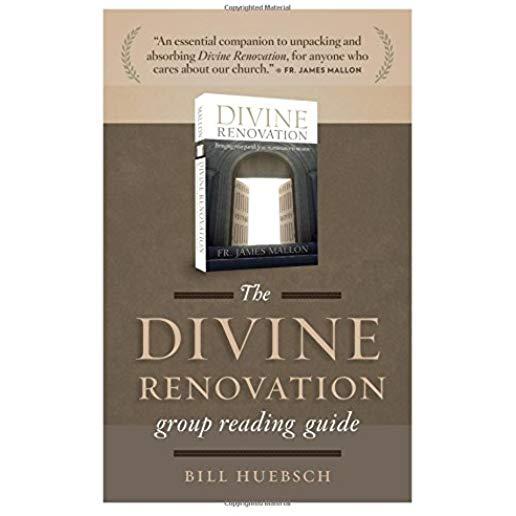 Divine Renovation Group Reading Guide