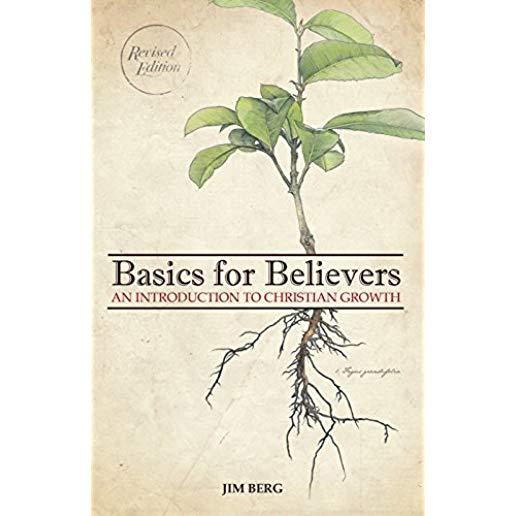 Basic for Believers: An Introduction to Christian Growth