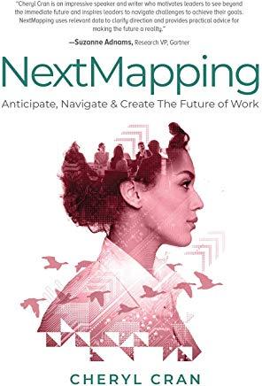 NextMapping: Anticipate, Navigate & Create The Future of Work