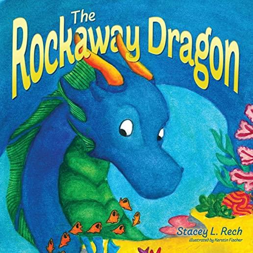 The Rockaway Dragon