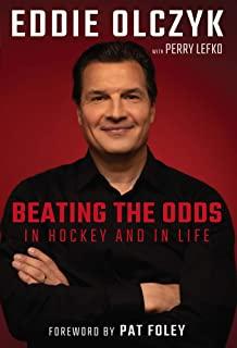 Eddie Olczyk: Beating the Odds in Hockey and in Life