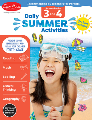 Daily Summer Activities: Moving from 3rd Grade to 4th Grade, Grades 3-4