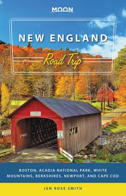 New England Road Trip: Boston, Acadia National Park, White Mountains, Berkshires, Newport, and Cape Cod