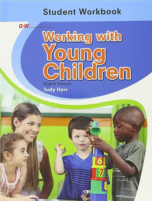 Working with Young Children Student Workbook