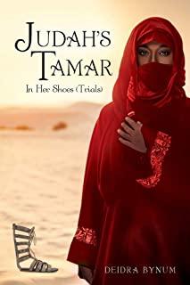 Judah's Tamar In Her Shoes (Trials)