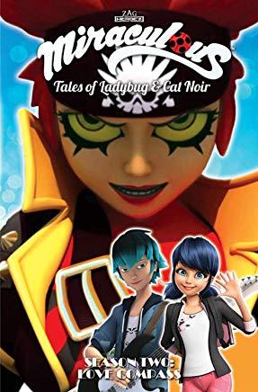 Miraculous: Tales of Ladybug and Cat Noir: Season Two - Love Compass