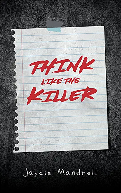 Think Like the Killer