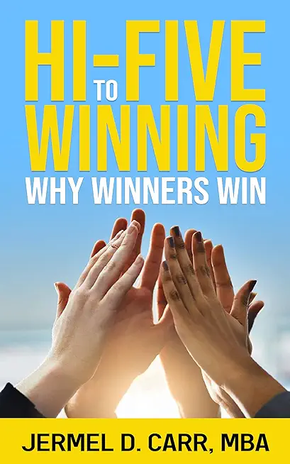 Hi Five to Winning: Why Winners Win