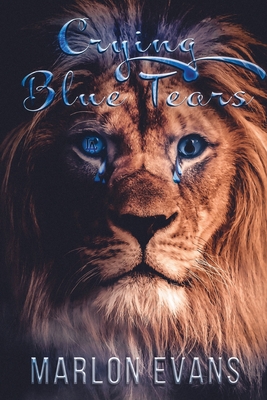 Crying Blue Tears: Story of a Fallen Hoodstar