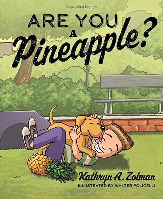 Are You a Pineapple?
