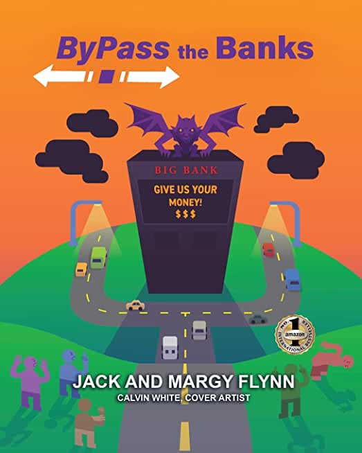 Bypass the Banks