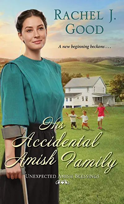 His Accidental Amish Family: Unexpected Amish Blessings