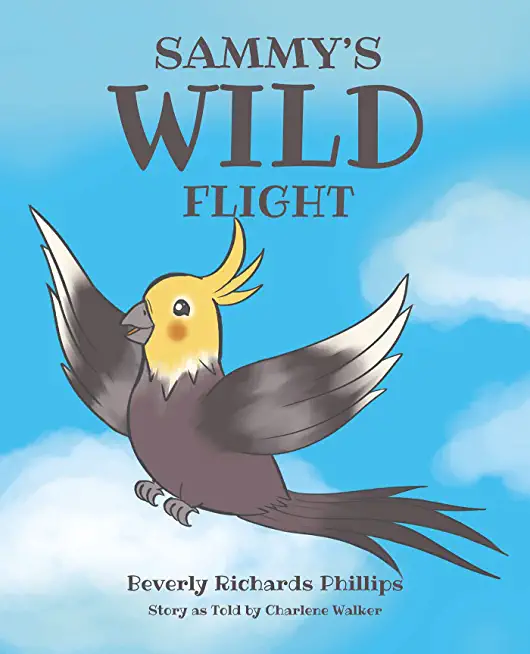 Sammy's Wild Flight