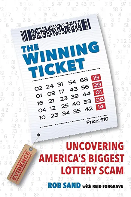 The Winning Ticket: Uncovering America's Biggest Lottery Scam