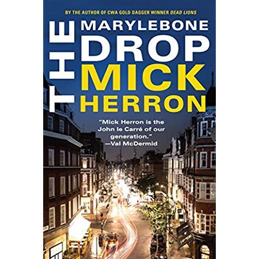 The Marylebone Drop: A Novella