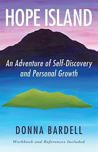 Hope Island: An Adventure of Self-Discovery and Personal Growth