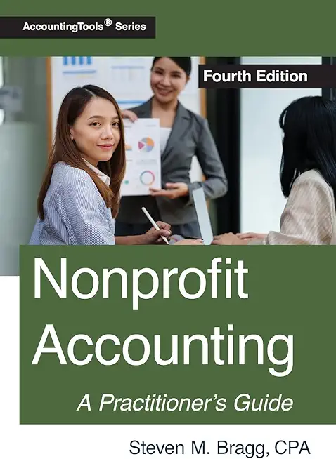 Nonprofit Accounting: Fourth Edition