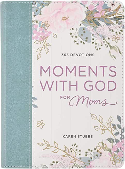 Moments with God for Mom's