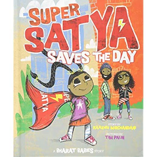 Super Satya Saves the Day