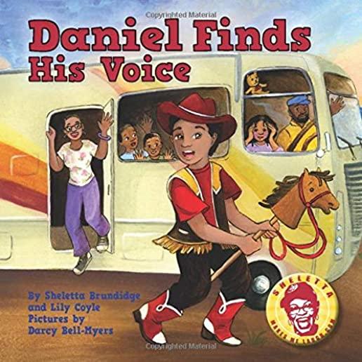Daniel Finds His Voice