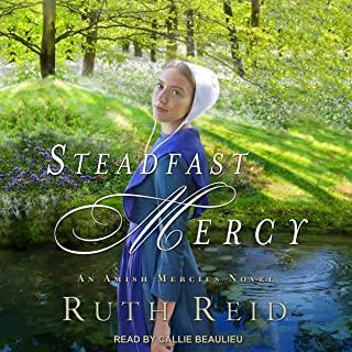 Steadfast Mercy: An Amish Mercies Novel