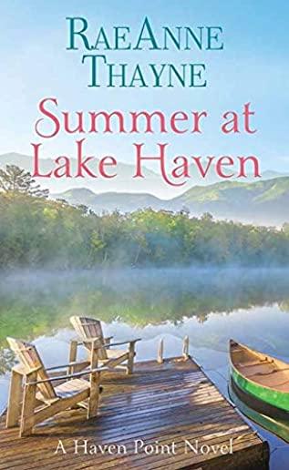 Summer at Lake Haven: A Haven Point Novel
