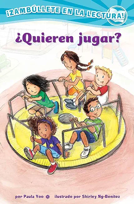 Â¿Quieren Jugar? (Confetti Kids #2): (Want to Play?, Dive Into Reading)