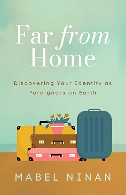 Far from Home: Discovering Your Identity as Foreigners on Earth