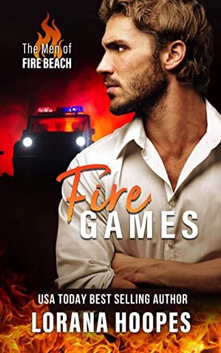 Fire Games: A Christian Romantic Suspense