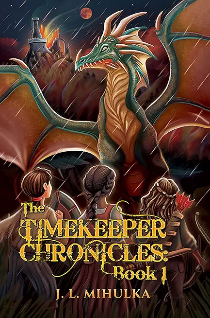 The Timekeeper Chronicles: Book 1