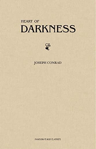 Heart of Darkness: New Edition - Heart of Darkness by Joseph Conrad