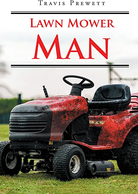 Lawn mower Man