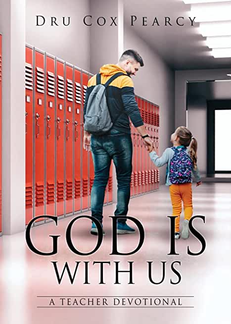 God Is with Us: A Teacher Devotional