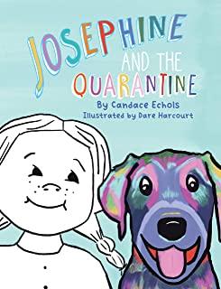 Josephine and the Quarantine