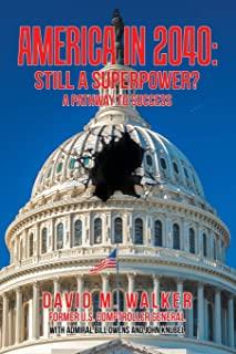 America in 2040: Still a Superpower?: A Pathway to Success