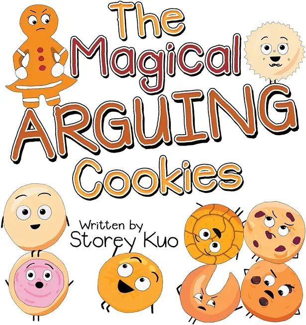 The Magical Arguing Cookies
