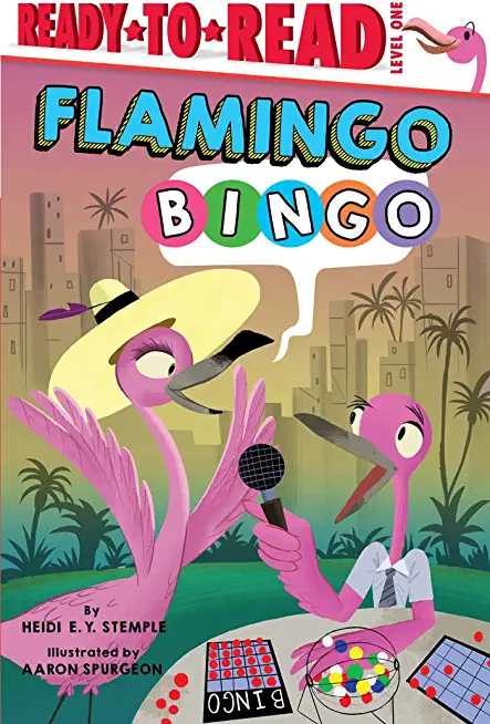 Flamingo Bingo: Ready-To-Read Level 1