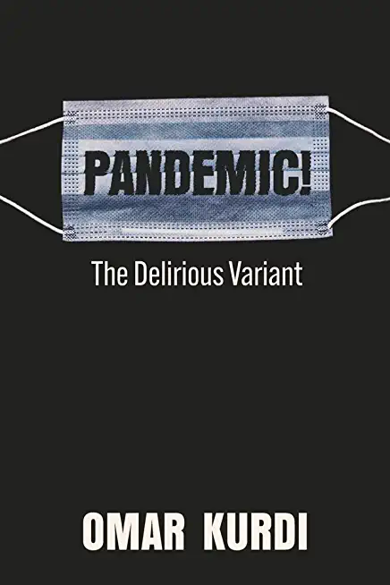 Pandemic! the Delirious Variant