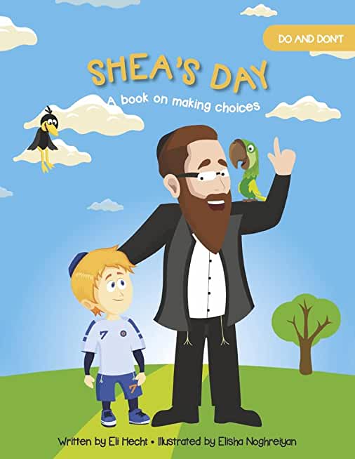 Shea's Day: Do and Don't