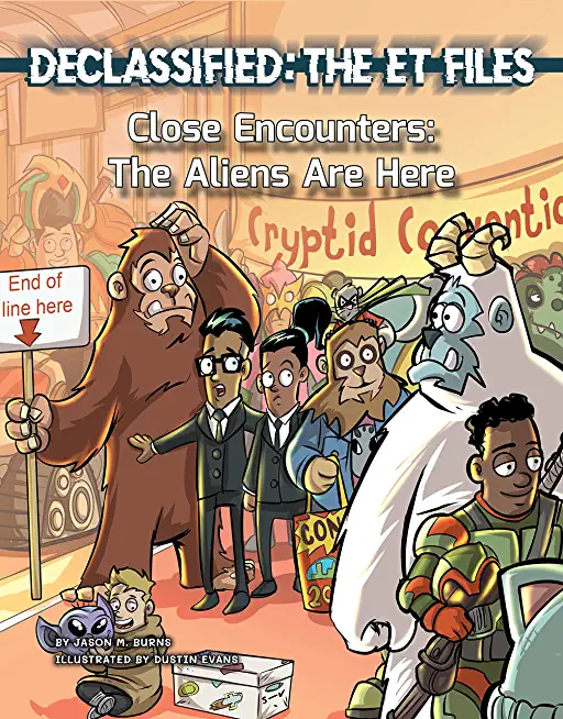 Close Encounters: The Aliens Are Here