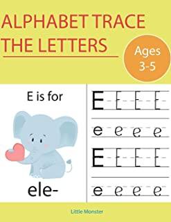 Alphabet Trace the Letters: Books for Kids Ages 3-5 & Kindergarten and Preschoolers - Letter Tracing Workbook