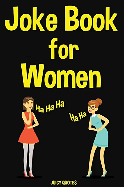 Joke Book for Women: 400 Funny Jokes for Women, Mothers and Wifes