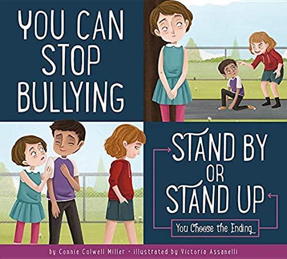 You Can Stop Bullying: Stand by or Stand Up?