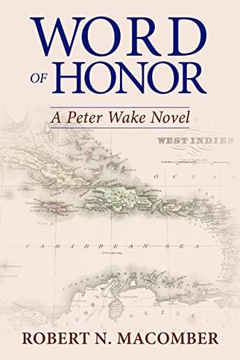 Word of Honor: A Peter Wake Novel