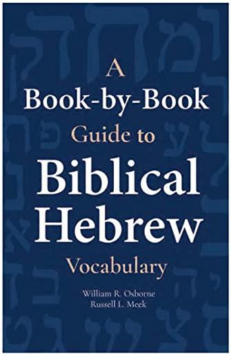 A Book-By-Book Guide to Bib Hebrew Vocab